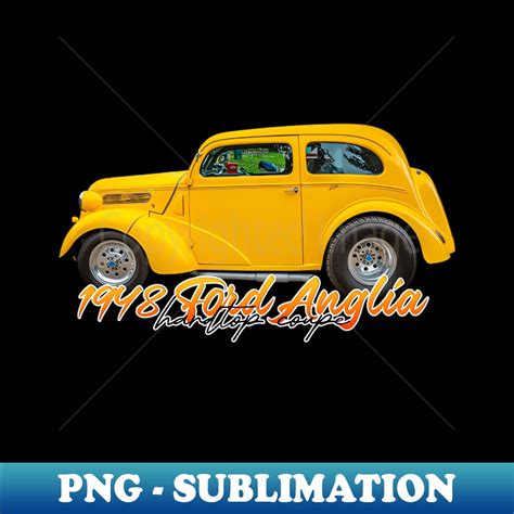 1948 Ford Anglia Hardtop Coupe Instant PNG Sublimation Dow Inspire