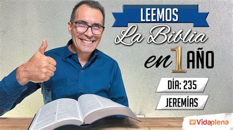 DÍA 235 Jeremías 49 y 50 2 SERIE LEEMOS LA BIBLIA EN UN AÑO EN