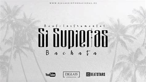 BACHATA Instrumental 2023 Si Supieras Romeo Santos Manny Rod Prince