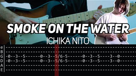 Ichika Nito Smoke On The Water Riff Guitar Lesson With Tab Youtube