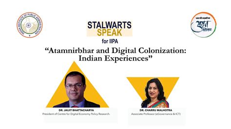 Atamnirbhar And Digital Colonization Iipa In Conversation With Dr