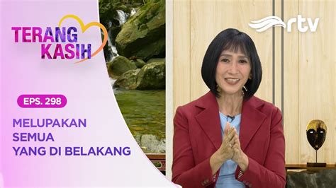 Terang Kasih RTV Melupakan Semua Yang Di Belakang YouTube