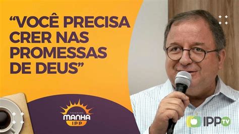 Meditando nas Promessas de Deus Rev Arival Dias Casimiro Manhã IPP