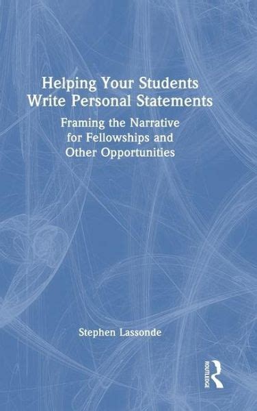 Helping Your Students Write Personal Statements Von Stephen Lassonde