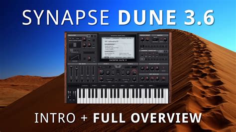 Synapse Audio Dune 36 Full Review Youtube