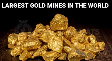 Top 10 Largest Gold Mines In The World By Production