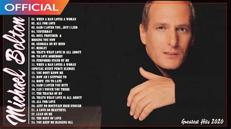 Michael Bolton Full Album Cd Michael Bolton Greatest Hits Playlist 2020 Youtube