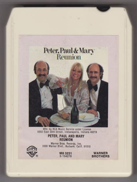 Peter, Paul & Mary – Reunion (1978, 8-Track Cartridge) - Discogs