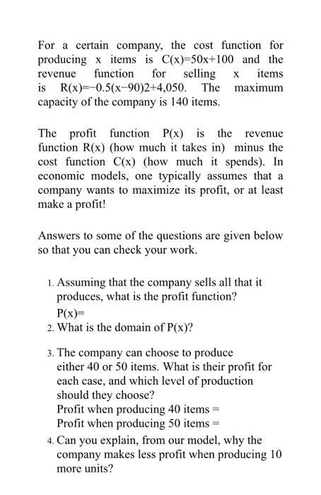 Solved For A Certain Company The Cost Function For Chegg