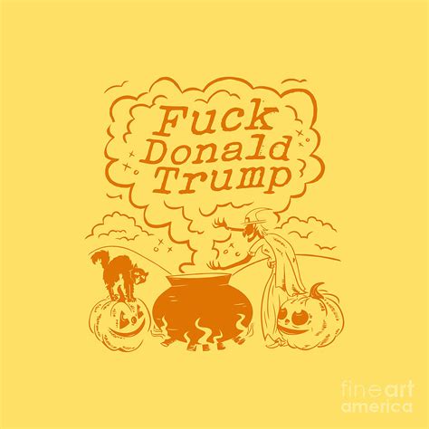 Fuck Donald Trump Drawing By Jelita Padma Laksita Fine Art America