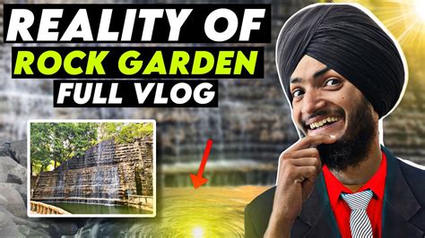 Exploring The Beauty Of Rock Garden Chandigarh Youtube