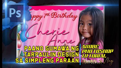 005 ADOBE PHOTOSHOP TUTORIAL Paano Gumawa Ng Tarpaulin Design Sa