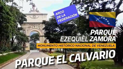 El CALVARIO HOY Parque EZEQUIEL ZAMORA Donjose1458 Venezuela Caracas