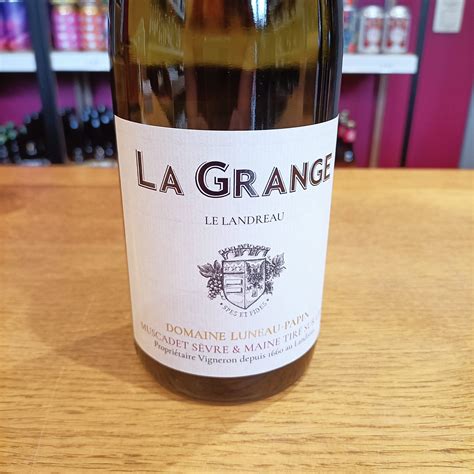 Luneau Papin La Grange 2022 Lacroix Vins