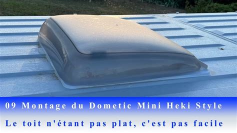 Pose Du Lanterneau Dometic Mini Heki Style Youtube