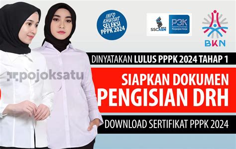 Tutorial Lengkap Pengisian DRH PPPK Lolos Seleksi 2024 Hanya 6 Dokumen