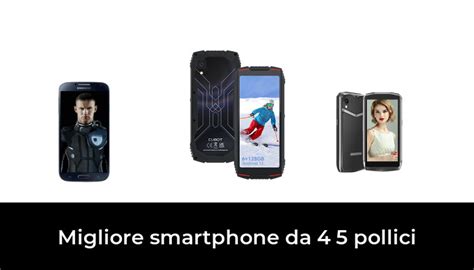 Migliore Smartphone Da Pollici Nel In Base A Recensioni