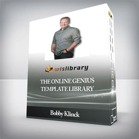 Bobby Klinck The Online Genius Template Library Wisdom Library