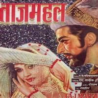 Taj Mahal (1963) Hindi Movie Mp3 Songs Free Download Pagalworld