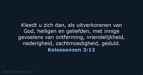 13 Juli 2021 Bijbeltekst Van De Dag HSV Kolossenzen 3 12