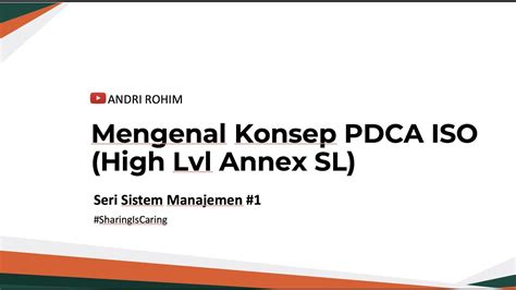 Cara Mudah Memahami Konsep Pdca Annex Sl Iso Youtube