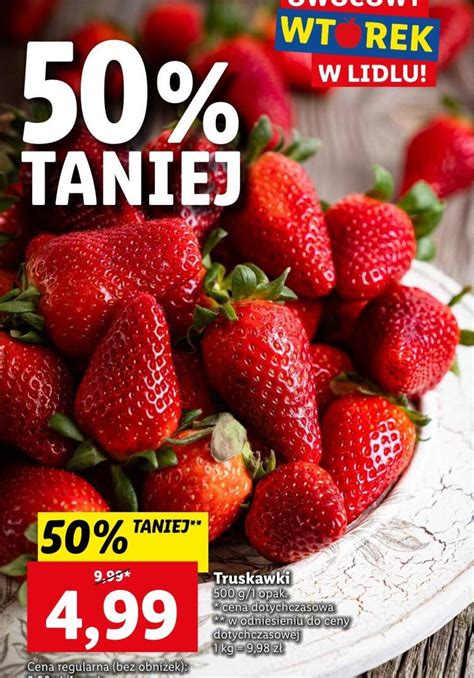 Promocja Truskawki 500g W Lidl