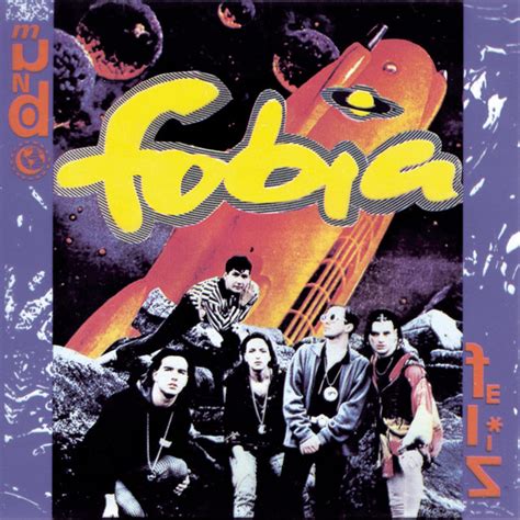 Fobia Mejores Canciones · Discografía · Letras