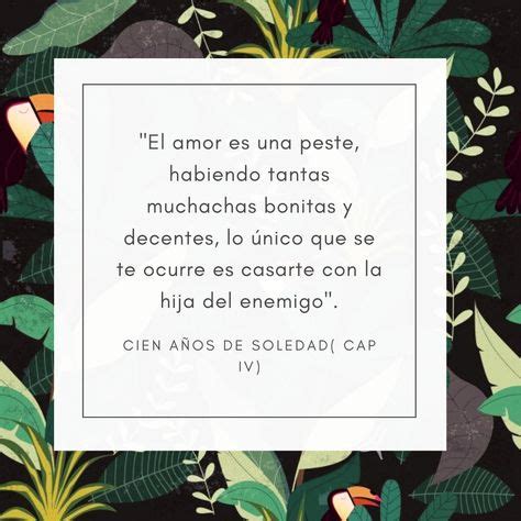 Frases de Cien años de soledad.