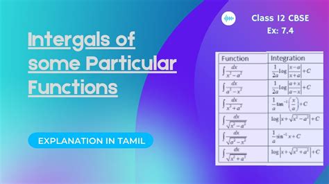 INTEGRALS OF SOME PARTICULAR FUNCTIONS PART 1 Explanation In Tamil