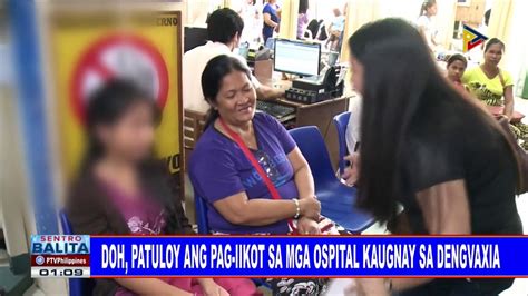 DOH Patuloy Ang Pag Iikot Sa Mga Ospital Kaugnay Sa Dengvaxia Video