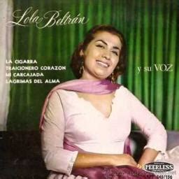 La Cigarra Song Lyrics And Music By Lola Beltran Arranged By