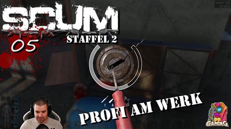 Profi Am Werk Scum Deutsch Staffel K Multiplayer Pvp Lets