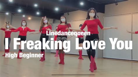 I Freaking Love You Line Dance L High Beginner L 아이 프리킹 러브 유 라인댄스 L