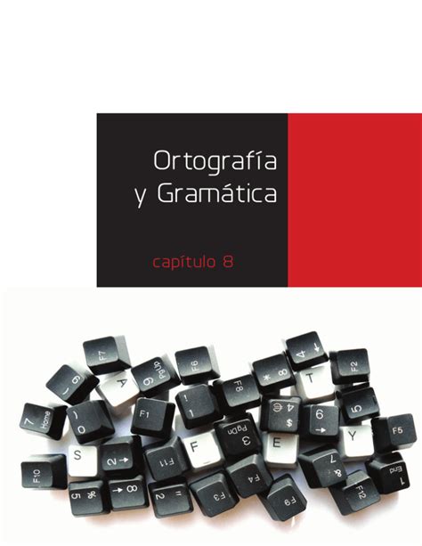 Ortografía y Gramática