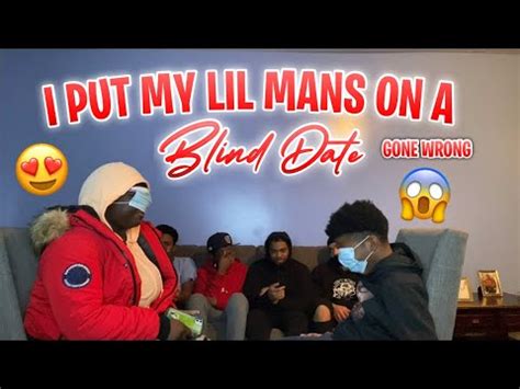 I PUT MY LIL MANZ ON A BLIND DATE GONE WRONG YouTube