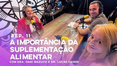 Lorecast Suplementa O Alimentar Dra Dani Mazuco E Dr Lucas