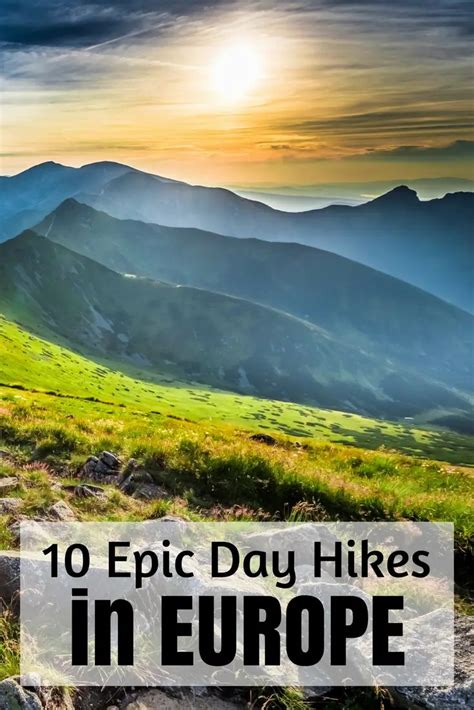 Hiking Trails In Europe: 10 Of The Best For Your Summer Bucket List ...