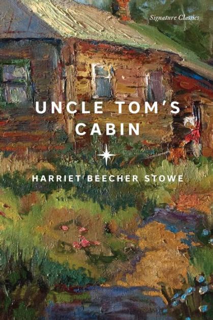 Uncle Tom S Cabin The Norton Library By Harriet Beecher Stowe