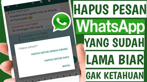 Cara Hapus Pesan Wa Yang Sudah Terkirim Lama Lebih Dari Hari Youtube