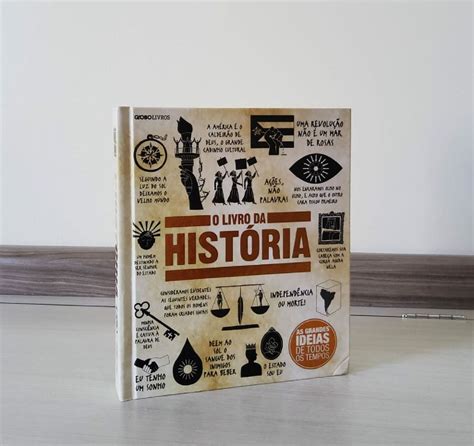 Livro O Livro Da História Livro Editora Globo Livros Nunca Usado