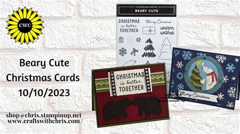 Beary Cute By Stampin Up Christmas Cards Diy Handmade Holiday