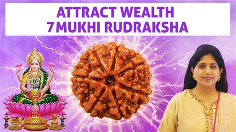 Mukhi Rudraksha Benefits Attract Wealth Abundance Luck With Saat