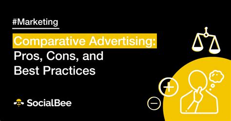 Comparative Advertising: Pros, Cons, and Best Practices - SocialBee