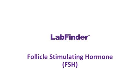 Follicle Stimulating Hormonefsh Ppt