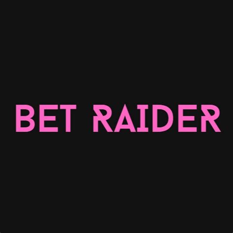 Bet Raider Youtube