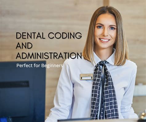 Introduction To Dental Coding And Administration Course Series