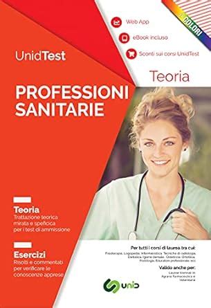 Amazon Unidtest Test Professioni Sanitarie Manuale Di Teoria Con