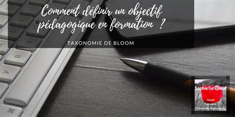 Comment D Finir Un Objectif P Dagogique En Formation