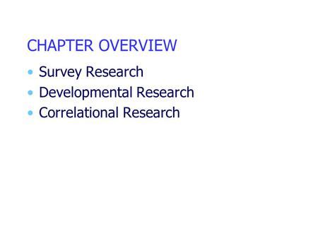 Chapter Nonexperimental Research Descriptive And Correlational