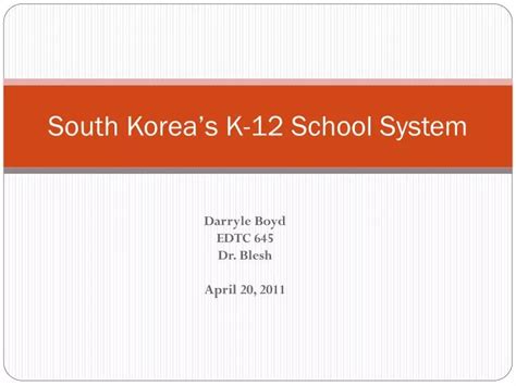 PPT - South Korea’s K-12 School System PowerPoint Presentation, free ...